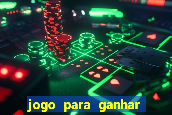 jogo para ganhar dinheiro sem depositar nada